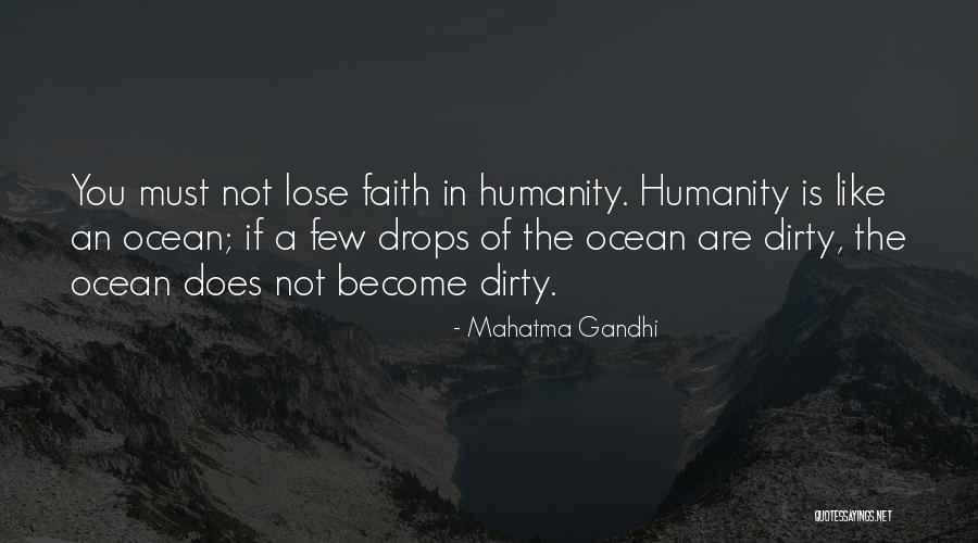 Drops In The Ocean Quotes By Mahatma Gandhi Drops In The Ocean Quotes By Mahatma Gandhi