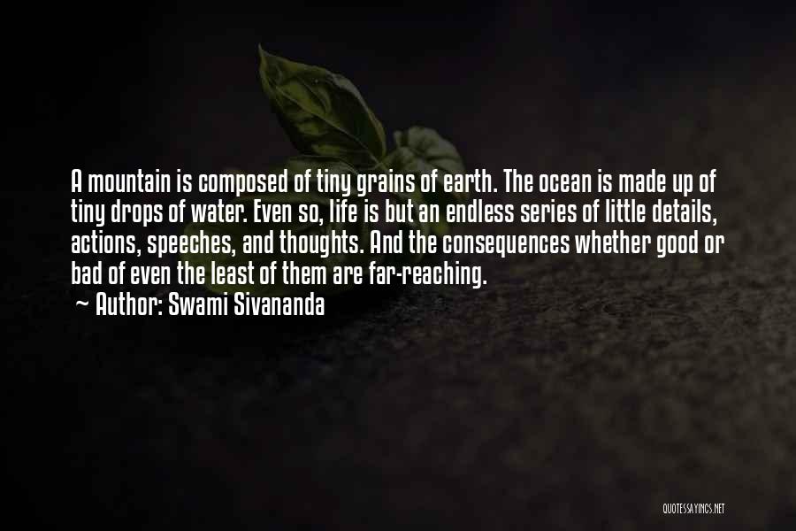 Drops Of Water And Life Quotes By Swami Sivananda