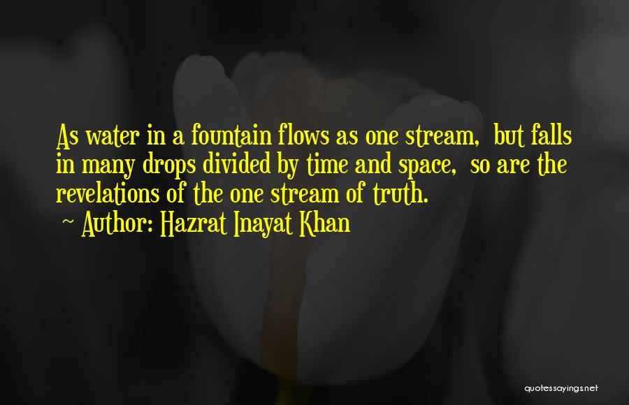 Drops Quotes By Hazrat Inayat Khan