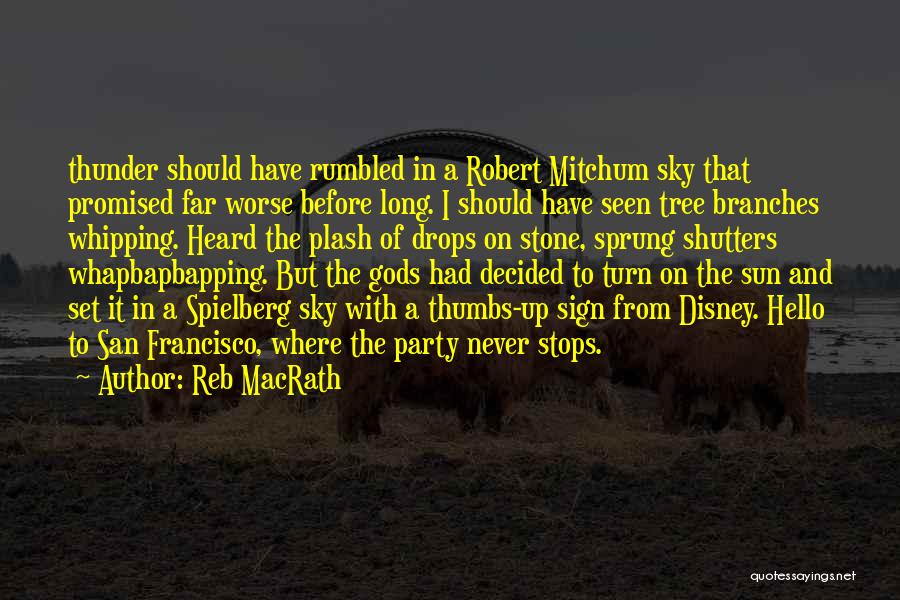 Drops Quotes By Reb MacRath