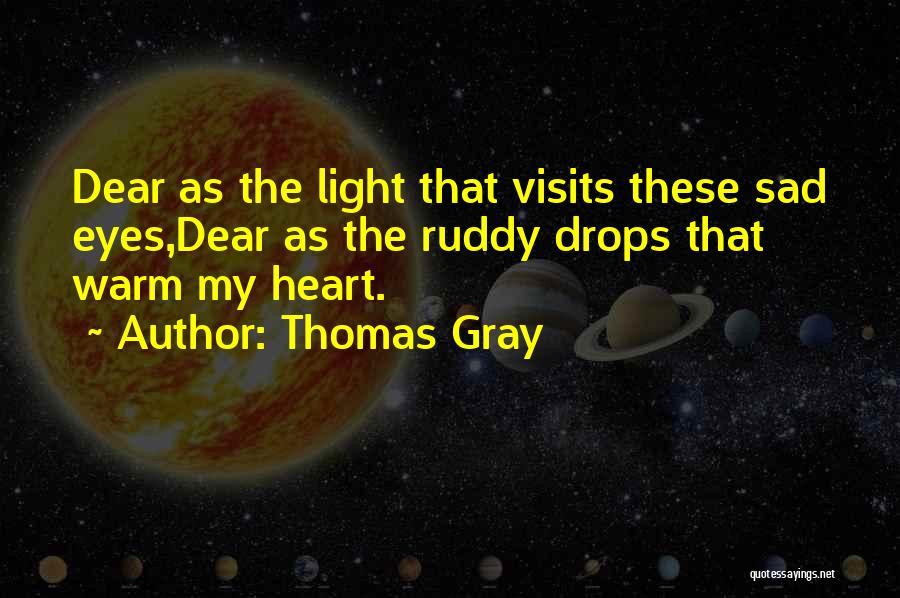 Drops Quotes By Thomas Gray