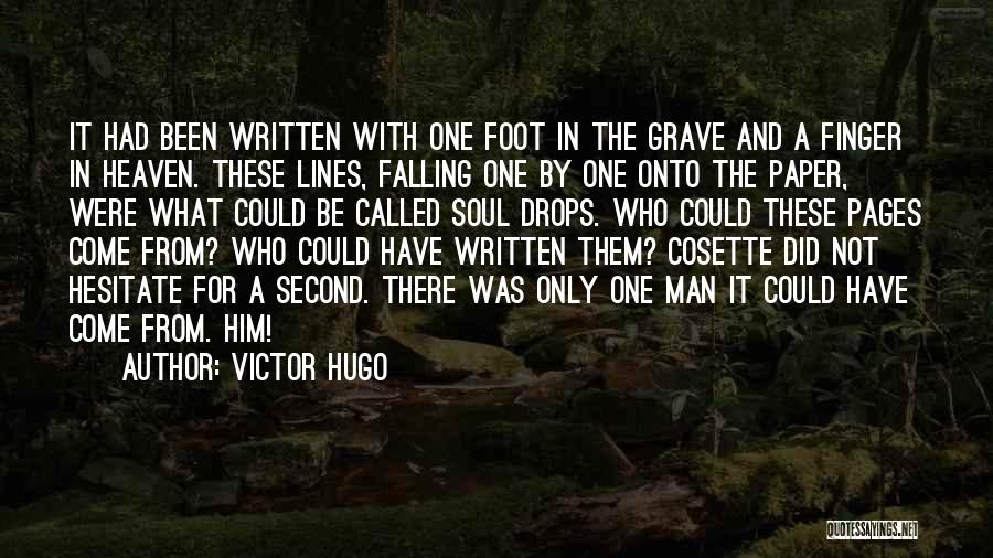 Drops Quotes By Victor Hugo