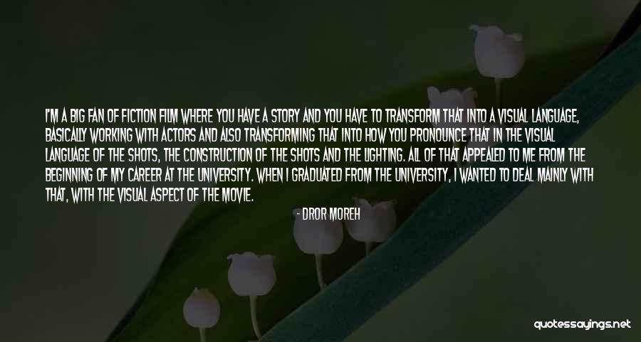 Dror Moreh Quotes 762170 Dror Moreh Quotes 762170