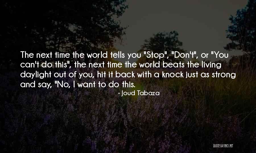 Drosos Lorenzo Quotes By Joud Tabaza Drosos Lorenzo Quotes By Joud Tabaza
