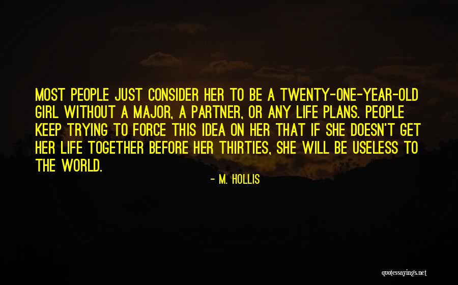 Drosoula Quotes By M. Hollis Drosoula Quotes By M. Hollis