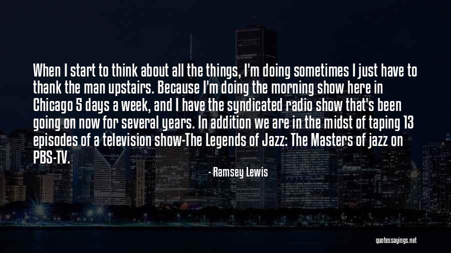 Drosoulitis Quotes By Ramsey Lewis Drosoulitis Quotes By Ramsey Lewis