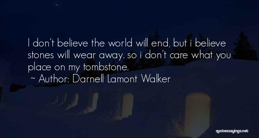 Droste Pastilles Quotes By Darnell Lamont Walker