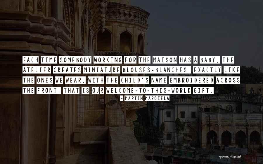 Drougas Bakery Quotes By Martin Margiela Drougas Bakery Quotes By Martin Margiela