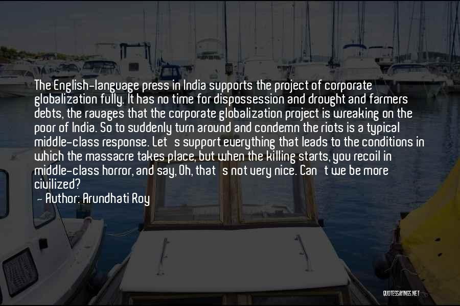 Drought Quotes By Arundhati Roy