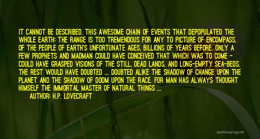 Drought Quotes By H.P. Lovecraft