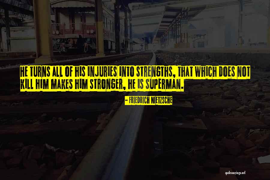Drouler Quotes By Friedrich Nietzsche