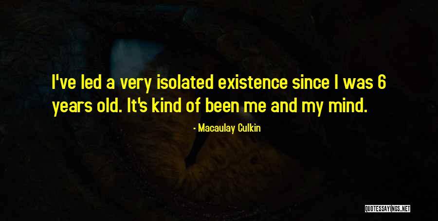 Drouler Quotes By Macaulay Culkin