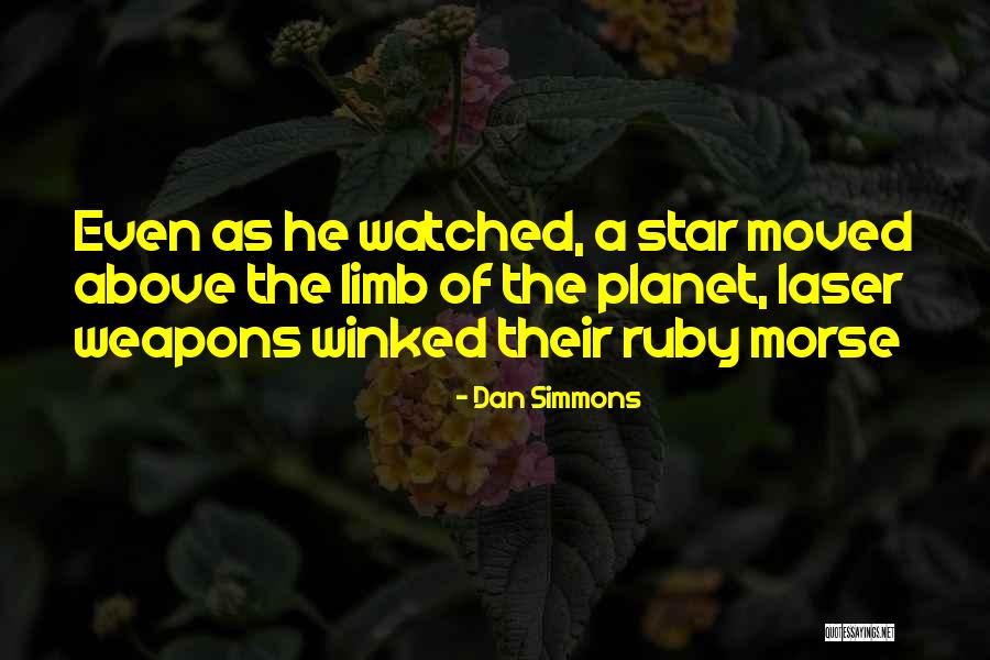 Droulett Quotes By Dan Simmons Droulett Quotes By Dan Simmons
