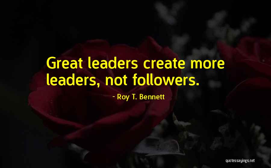 Drouot Ventes Quotes By Roy T. Bennett