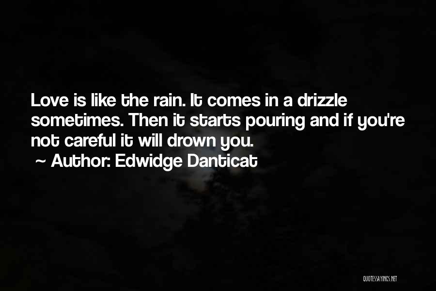 Drown In Love Quotes By Edwidge Danticat