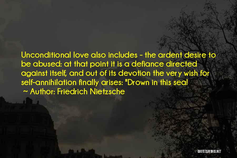 Drown In Love Quotes By Friedrich Nietzsche