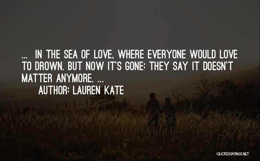 Drown In Love Quotes By Lauren Kate