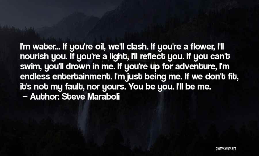 Drown In Love Quotes By Steve Maraboli
