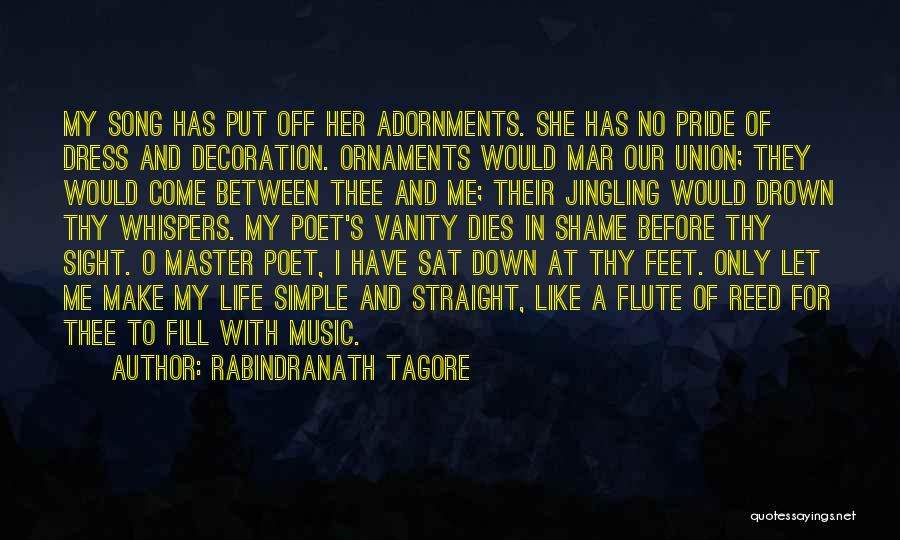 Drown In Music Quotes By Rabindranath Tagore