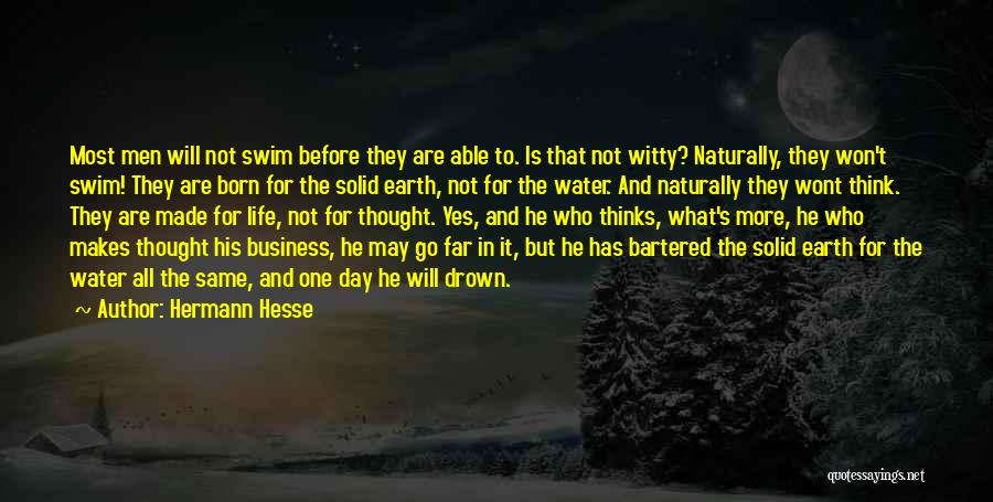 Drown In Water Quotes By Hermann Hesse