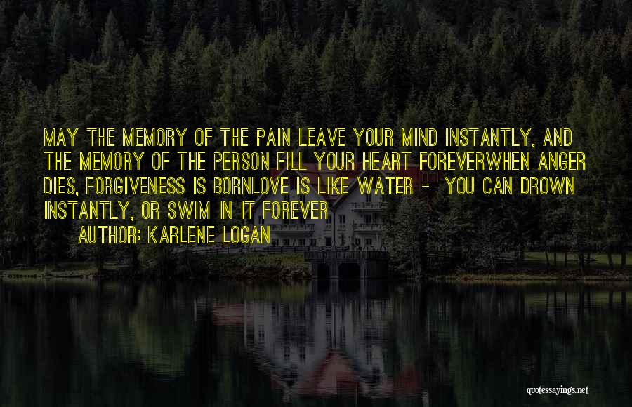 Drown In Water Quotes By Karlene Logan