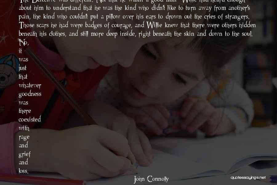 Drown The Pain Quotes By John Connolly Drown The Pain Quotes By John Connolly