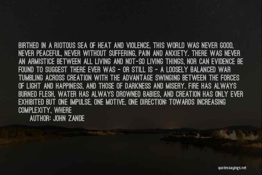 Drowned World Quotes By John Zande