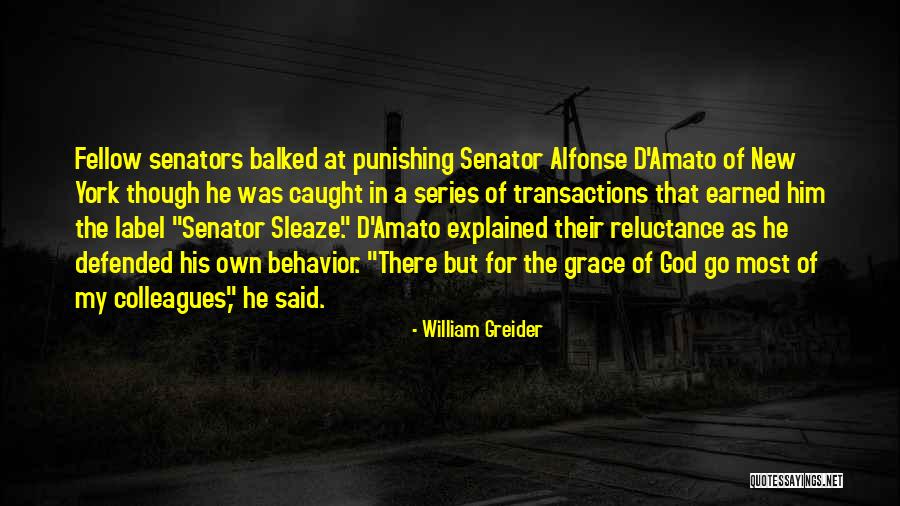 Drowner Quotes By William Greider Drowner Quotes By William Greider