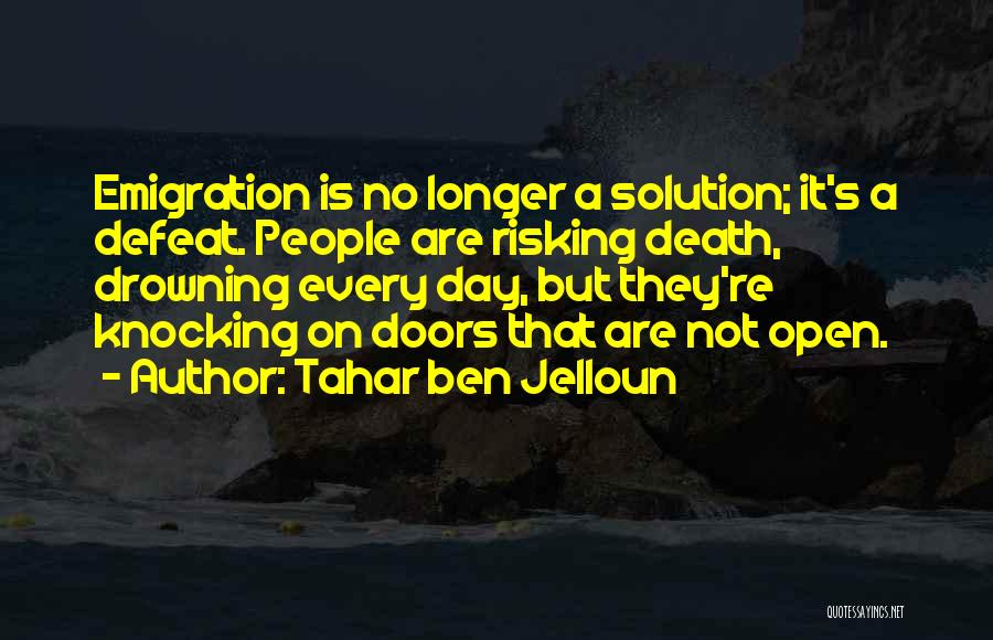 Drowning Death Quotes By Tahar Ben Jelloun