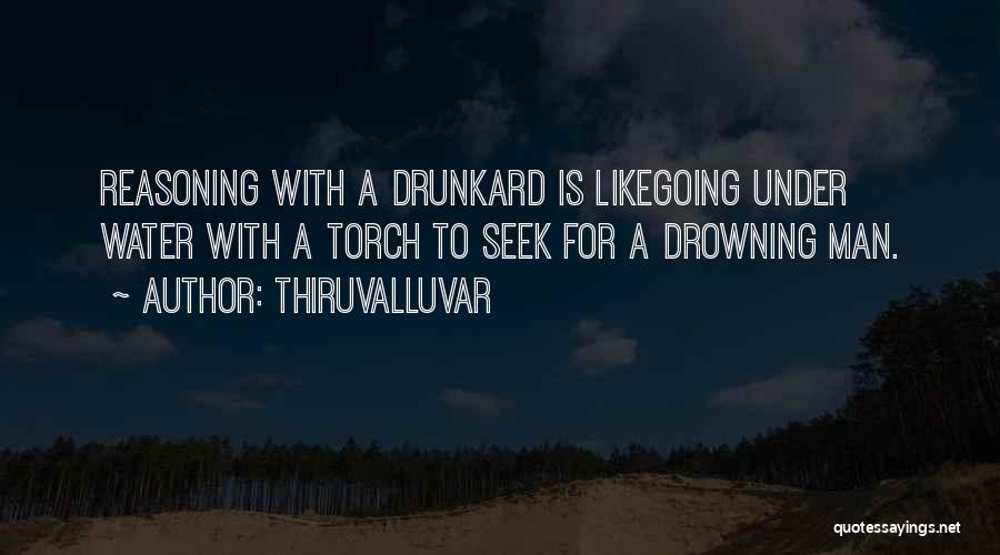 Drowning In Alcohol Quotes By Thiruvalluvar