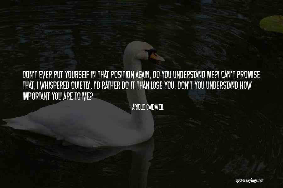 Drowning In Fire Quotes By Arielle Caldwell Drowning In Fire Quotes By Arielle Caldwell