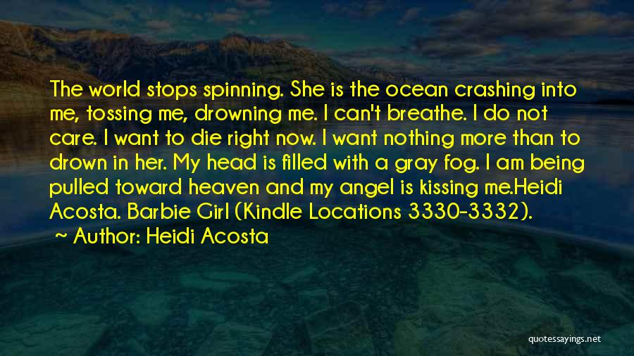 Drowning In Love Quotes By Heidi Acosta