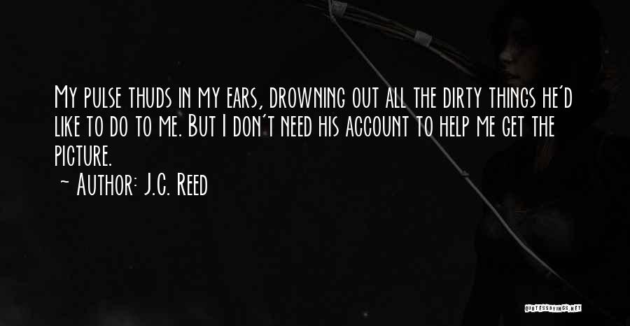 Drowning In Love Quotes By J.C. Reed