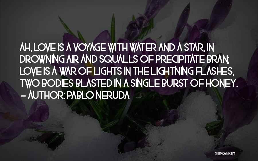 Drowning In Love Quotes By Pablo Neruda