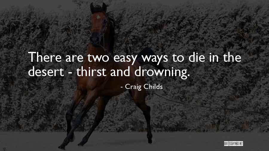 Drowning In Quotes By Craig Childs Drowning In Quotes By Craig Childs