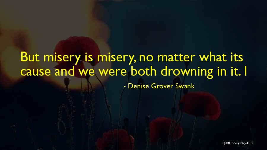 Drowning In Quotes By Denise Grover Swank Drowning In Quotes By Denise Grover Swank