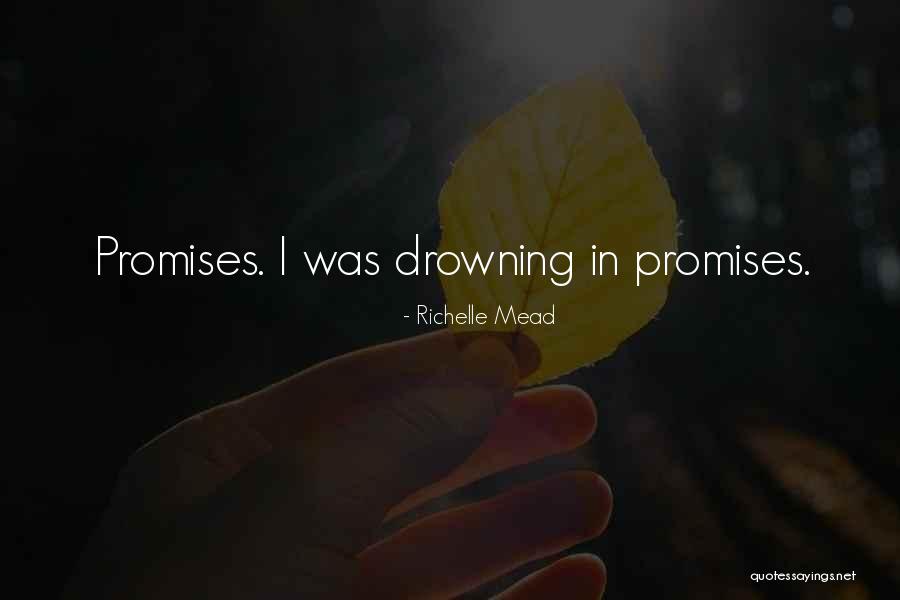 Drowning In Quotes By Richelle Mead