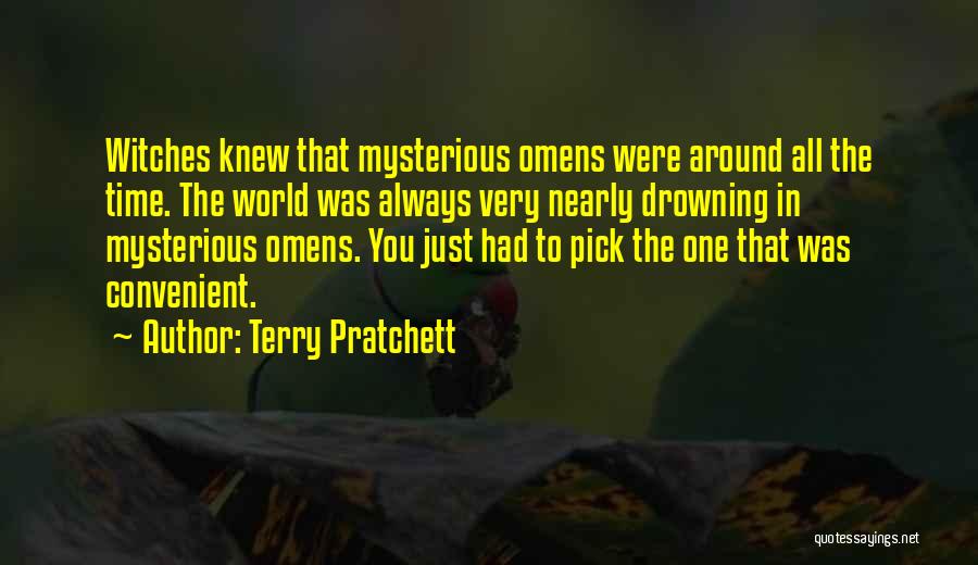 Drowning Out The World Quotes By Terry Pratchett