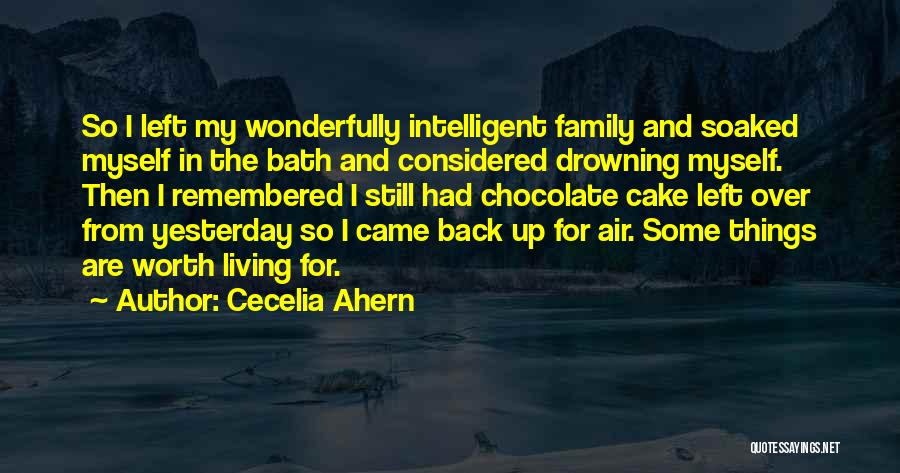 Drowning Yourself Quotes By Cecelia Ahern