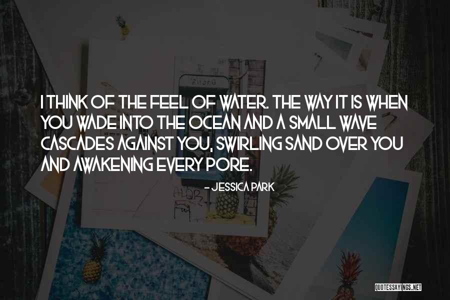 Drownings In Us 2019 Quotes By Jessica Park Drownings In Us 2019 Quotes By Jessica Park