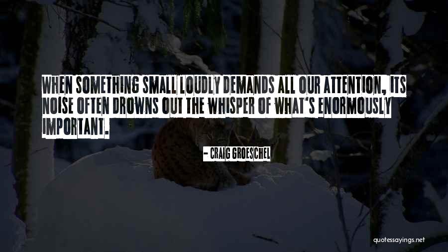 Drowns Quotes By Craig Groeschel Drowns Quotes By Craig Groeschel
