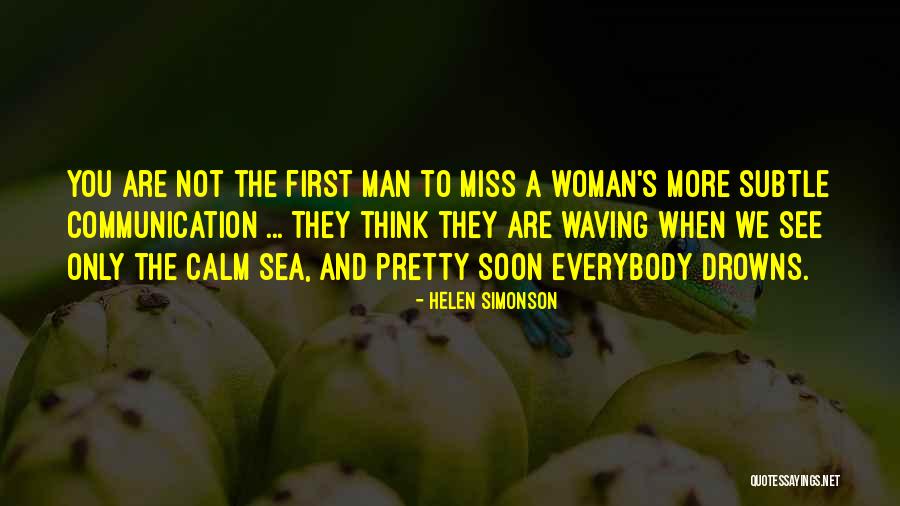 Drowns Quotes By Helen Simonson Drowns Quotes By Helen Simonson