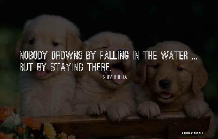 Drowns Quotes By Shiv Khera