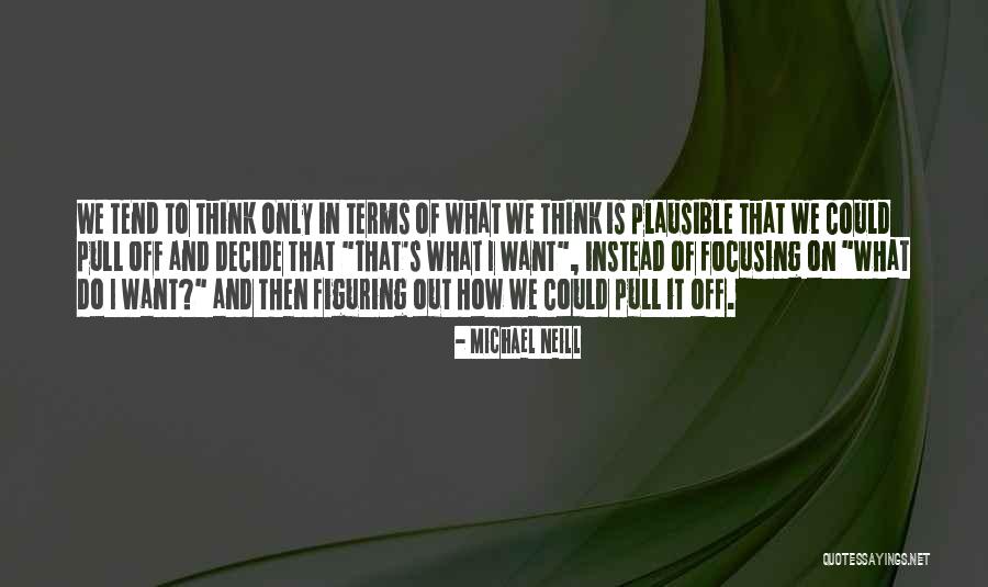 Drozd Ptica Quotes By Michael Neill Drozd Ptica Quotes By Michael Neill
