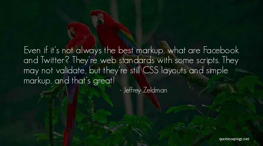 Drozdova Figures Quotes By Jeffrey Zeldman Drozdova Figures Quotes By Jeffrey Zeldman