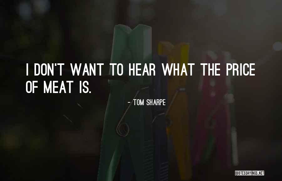 Drream Quotes By Tom Sharpe Drream Quotes By Tom Sharpe