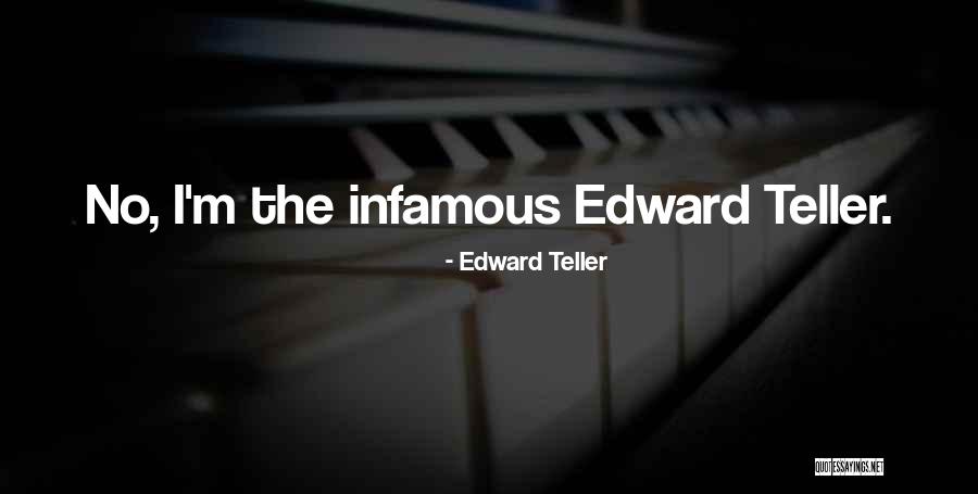 Dru Anthony Quotes By Edward Teller Dru Anthony Quotes By Edward Teller