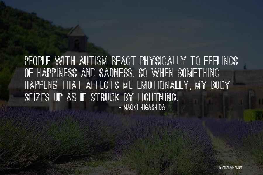 Druckman Northwestern Quotes By Naoki Higashida Druckman Northwestern Quotes By Naoki Higashida