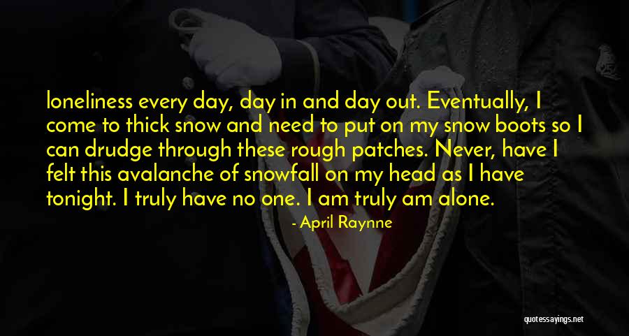Drudge Drudge Quotes By April Raynne Drudge Drudge Quotes By April Raynne