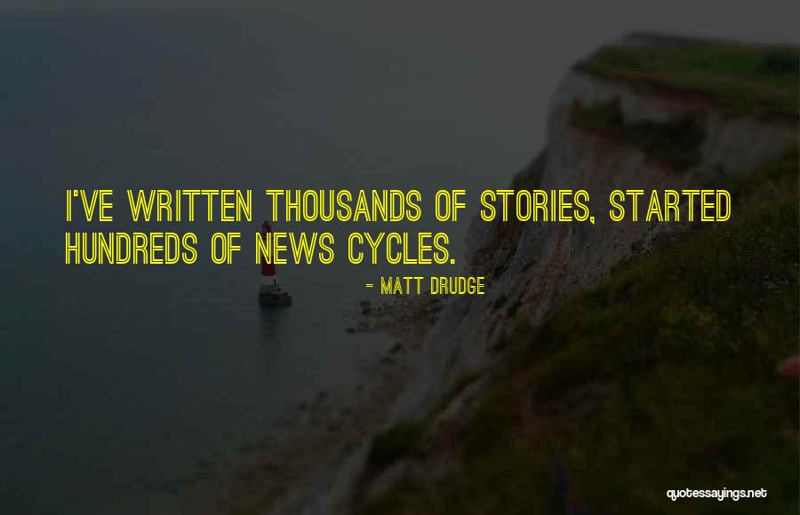 Drudge Drudge Quotes By Matt Drudge Drudge Drudge Quotes By Matt Drudge